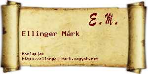 Ellinger Márk névjegykártya